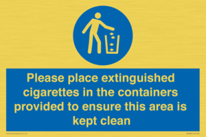 Please place extinguished cigarettes in the containers provided to ensure this area is kept clean